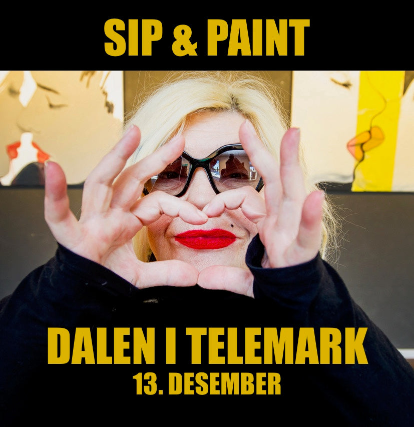 Sip & Paint med Unni Askeland / DALEN I TELEMARK / 13. desember