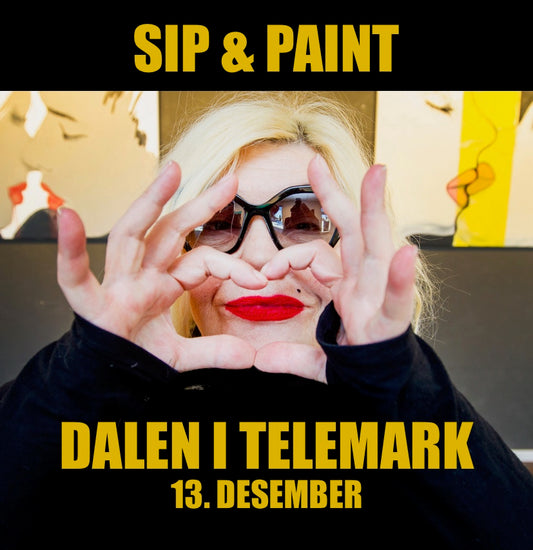 Sip & Paint med Unni Askeland / DALEN I TELEMARK / 13. desember